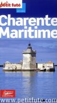 Couverture du livre « Guide petit futé ; départements ; Charente maritime (édition 2011) » de  aux éditions Le Petit Fute