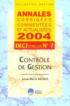 Couverture du livre « Controle de gestion decf epreuve n.7 » de Anne-Marie Keiser aux éditions Eska