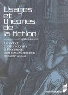 Couverture du livre « Usages et theories de la fiction » de Francoise Lavocat aux éditions Pu De Rennes