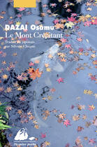 Couverture du livre « Le mont crépitant » de Osamu Dazai aux éditions Editions Philippe Picquier