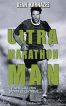 Couverture du livre « Ultra marathon man » de Dean Karnazes aux éditions City