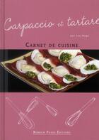Couverture du livre « Carpaccio et tartare » de Lou Hugo aux éditions Romain Pages