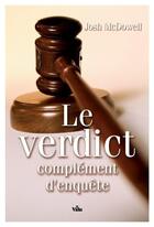 Couverture du livre « Le verdict : complément d'enquête » de Josh Mcdowell aux éditions Vida