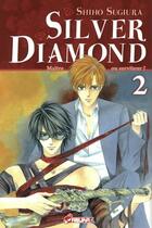 Couverture du livre « Silver diamond Tome 2 ; maître ou serviteur ? » de Shiho Sugiura aux éditions Kaze