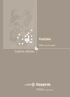 Couverture du livre « Pesticides ; effets sur la santé » de  aux éditions Edp Sciences