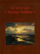 Couverture du livre « Qu'est-ce que l'Advaita Vedânta ? » de Eliot Deutsch aux éditions Les Deux Oceans