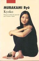 Couverture du livre « Kyoko » de Ryu Murakami aux éditions Picquier