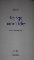 Couverture du livre « SEPT CONTRE THEBES -LES- » de Eschyle aux éditions Éditions De L'aire