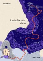 Couverture du livre « La double nuit du lac » de Julien Burri aux éditions La Veilleuse