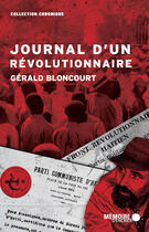 Couverture du livre « Journal d'un révolutionnaire » de Gerald Bloncourt aux éditions Memoire D'encrier