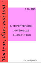 Couverture du livre « L'hypertension artérielle aujourd'hui » de Elie Arie aux éditions Les Asclepiades