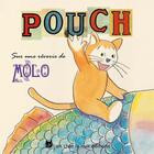 Couverture du livre « Pouch » de Molo aux éditions Un Chat La Nuit