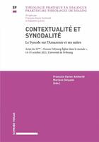 Couverture du livre « Contextualité et synodalité » de Francois-Xavier Amherdt et Mariano Delgado aux éditions Schwabe