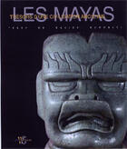Couverture du livre « Les mayas ; trésors d'une civilisation ancienne » de Maria-Teresa Guaitoli aux éditions White Star