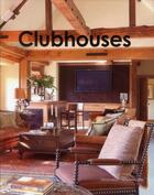 Couverture du livre « Clubhouses » de Rebecca Li aux éditions Design Media