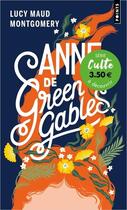 Couverture du livre « Anne Tome 1 : Anne de Green Gables » de Lucy Maud Montgomery aux éditions Points