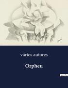 Couverture du livre « Orpheu » de Varios Autores aux éditions Culturea