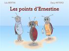 Couverture du livre « Les Points d'Ernestine » de Davy Artero aux éditions Silly Cat