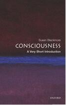 Couverture du livre « Consciousness: A Very Short Introduction » de Susan Blackmore aux éditions Oup Oxford