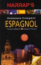 Couverture du livre « Dictionnaire Harrap's compact ; espagnol-français/français-espagnol (édition 2010) » de  aux éditions Harrap's