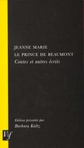 Couverture du livre « Jeanne-Marie Le Prince De Beaumont ; Contes Et Autres Recits » de Barbara Kaltz aux éditions Voltaire Foundation
