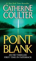 Couverture du livre « Point Blank » de Catherine Coulter aux éditions Penguin Group Us