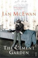 Couverture du livre « The Cement Garden » de Ian Mcewan aux éditions Random House Digital