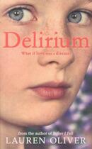 Couverture du livre « DELIRIUM » de Lauren Oliver aux éditions Hodder And Stoughton Ltd