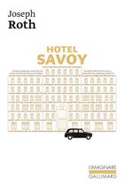 Couverture du livre « Hotel Savoy » de Joseph Roth aux éditions Gallimard