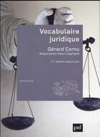 Couverture du livre « Vocabulaire juridique (11e édition) » de Gerard Cornu aux éditions Puf