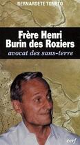 Couverture du livre « Frère Henri de Burin des Roziers ; avocat des sans-terre » de Toneto Bernadet aux éditions Cerf