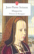 Couverture du livre « Marguerite » de Soisson-J.P aux éditions Le Livre De Poche