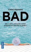 Couverture du livre « Bad » de Chloe Esposito aux éditions Pocket