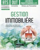 Couverture du livre « Gestion immobilière ; BTS, DUT, licences pro » de  aux éditions Lgdj