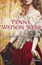 Couverture du livre « La belle des Salines » de Penny Watson Webb aux éditions Harlequin