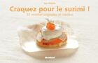 Couverture du livre « CRAQUEZ POUR ; le surimi ! » de Illan Waiche aux éditions Mango