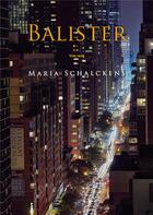 Couverture du livre « Balister » de Schalckens Maria aux éditions Books On Demand