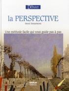 Couverture du livre « Débuter la perspective » de Henri Senarmont aux éditions Oskar