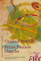 Couverture du livre « Petite punaise blanche » de Chantal Portillo aux éditions Heloise D'ormesson
