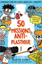 Couverture du livre « 50 missions anti-plastique » de  aux éditions Saltimbanque