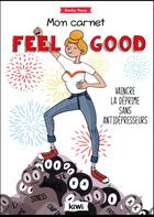 Couverture du livre « Mon carnet feel good » de Emilie Yana aux éditions Kiwi