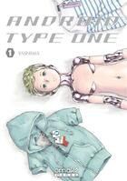 Couverture du livre « Android type one Tome 1 » de Yashima aux éditions Omake Books