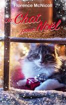 Couverture du livre « Un chat pour Noël » de Florence Mcnicoll aux éditions Hauteville