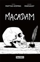 Couverture du livre « Macadam » de Marsault et Mattias Koping aux éditions Magnus