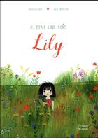 Couverture du livre « Il était une fois Lily » de Sara O'Leary et Julie Morstad aux éditions Belin Education
