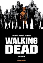 Couverture du livre « Walking Dead : Intégrale vol.6 : Tomes 11 et 12 » de Charlie Adlard et Robert Kirkman et Cliff Rathburn aux éditions Delcourt
