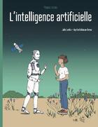 Couverture du livre « L'intelligence artificielle » de Julie Lardon aux éditions La Poule Qui Pond