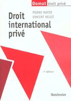 Couverture du livre « Droit international prive » de Mayer/Heuze aux éditions Lgdj