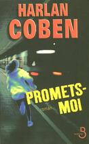 Couverture du livre « Promets-moi » de Harlan Coben aux éditions Belfond