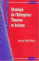 Couverture du livre « Strategie De L'Entreprise » de Ghertman Michel aux éditions Economica